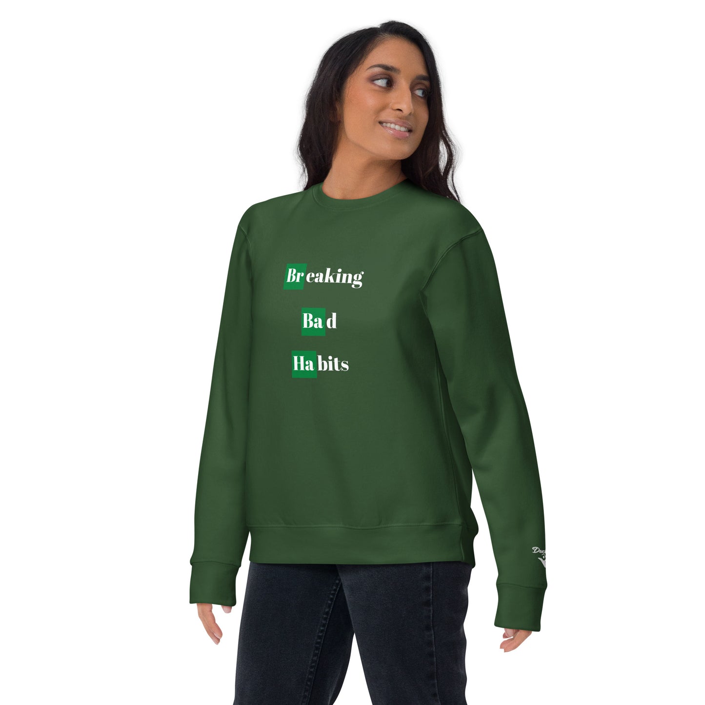 Breaking Bad Habits Premium Sweatshirt