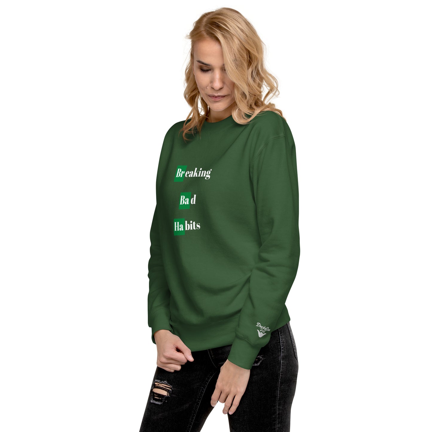 Breaking Bad Habits Premium Sweatshirt