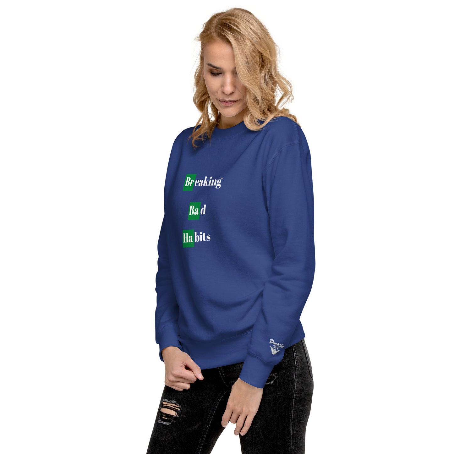 Breaking Bad Habits Premium Sweatshirt