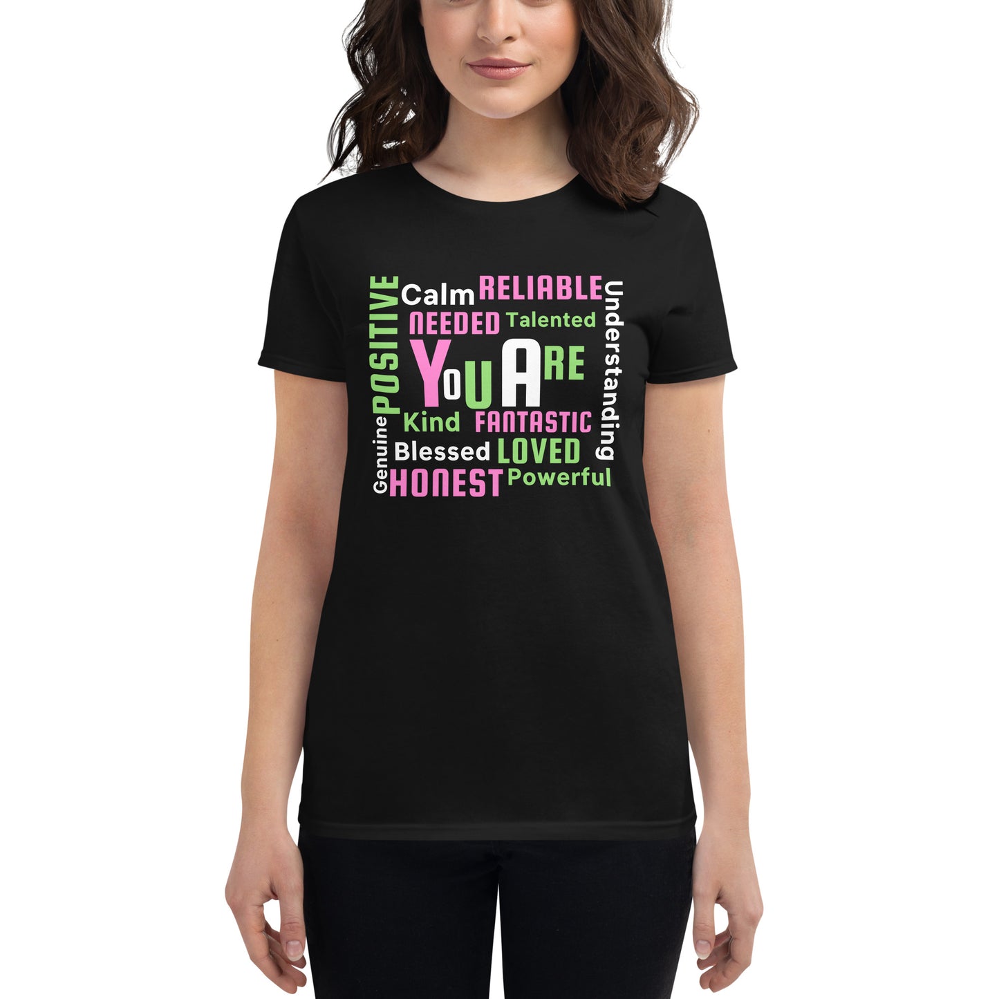 You Are Women's Tee